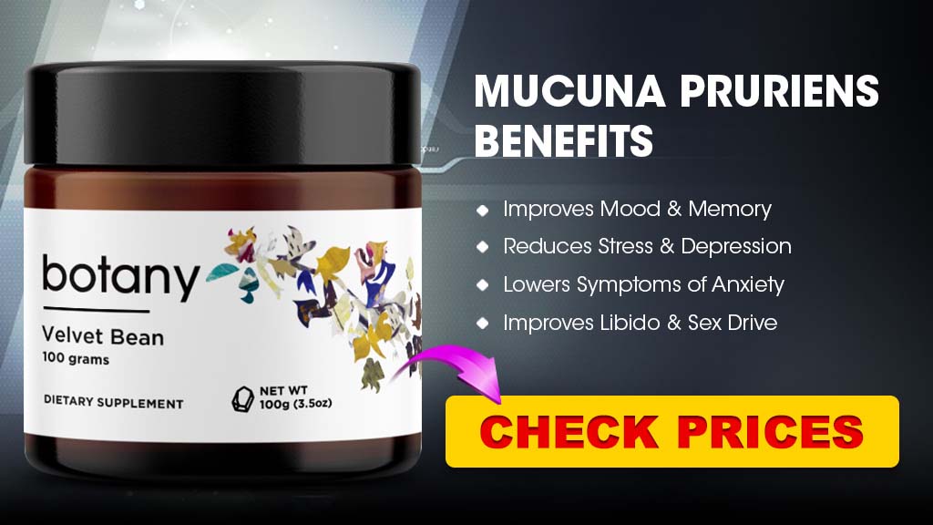 Mucana Pruriens Benefits